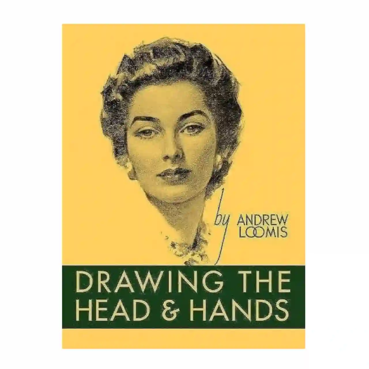 Drawing the Head and Hands by Andrew Loomis